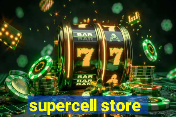 supercell store